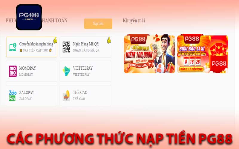 Các Phương Thức Nạp Tiền PG88