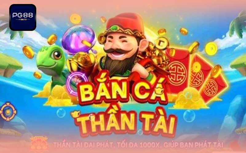 bắn cá thần tài