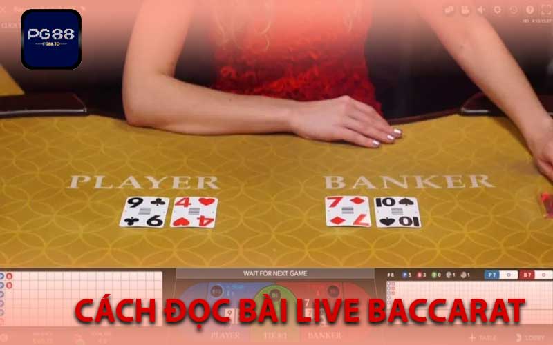 cách đọc bài live baccarat