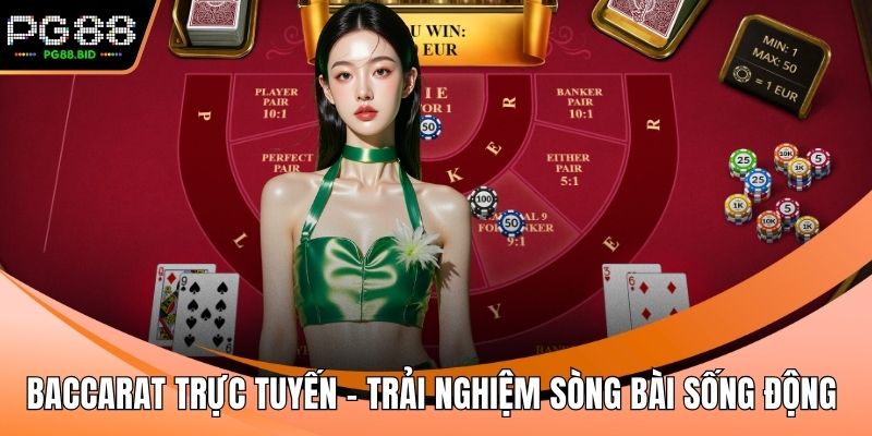 Baccarat trực tuyến