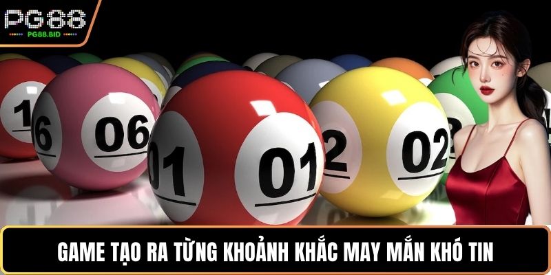Game tạo ra từng khoảnh khắc may mắn khó tin